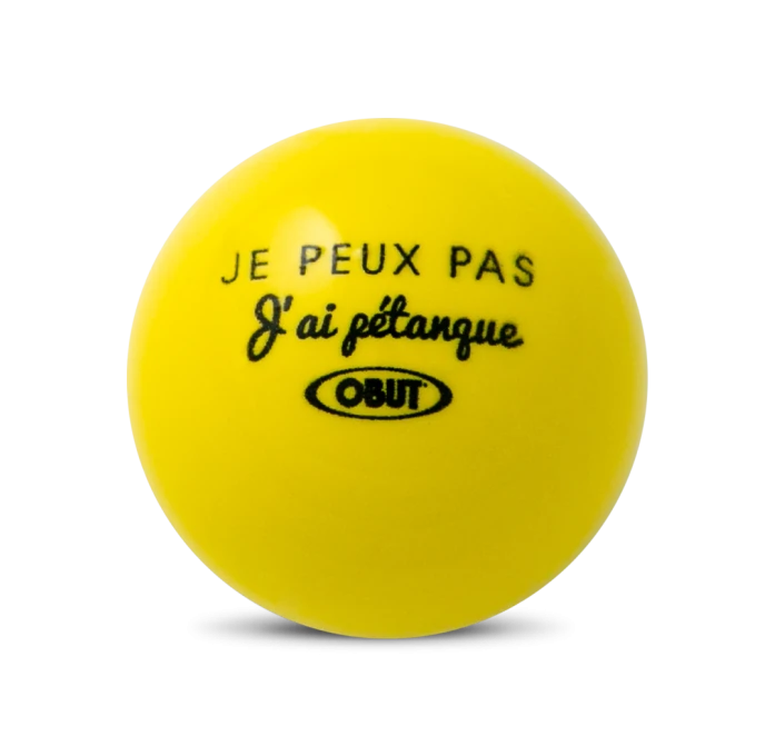 But obut je peux pas j'ai pétanque